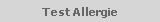 Test Allergie